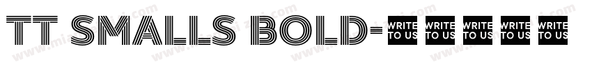 TT Smalls Bold字体转换